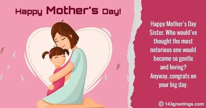 Happy Mothers Day Wishes for Sister